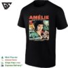 Amélie Le Fabuleux Destin Dune Vie De Petits Plaisirs Jean Pierre Jeunet T-Shirt