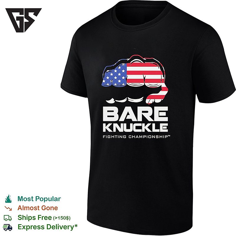 American Flag Fist Bare Knuckle Fighting Championship T-Shirt American Flag Fist Bare Knuckle Fighting Championship T-Shirt