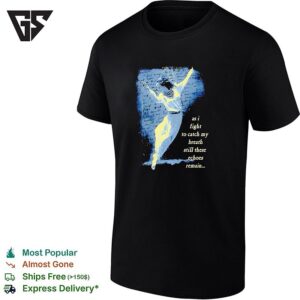 As I Fight To Catch My Breath Still These Echoes Remain T-Shirt