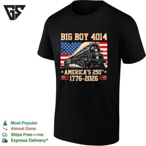 Big Boy 4014 Union Pacific Americas 250th Anniversary 1776 2026 Dark T-Shirt