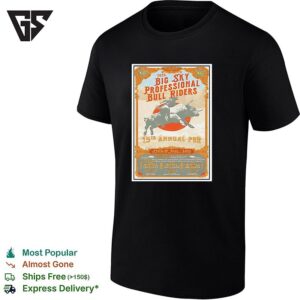 Big Sky Professional Bull Riders July 10th To July 18th 2026 T-Shirt
