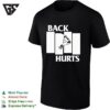 Black Flag Back Hurts Parody T-Shirt