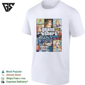 Bluey Grand Theft Auto Vi Parody Heeler Family Pop Culture Characters Gaming T-Shirt