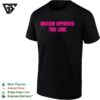 Bruiser Approved This Look Legally Blonde Elle Woods Dog Movie Fan Movie Quote T-Shirt