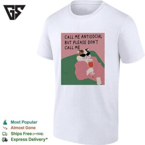 Call Me Antisocial But Please Don’t Call Me Cat Sunglasses Wine Humor T-Shirt
