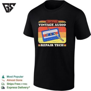 Certified Vintage Audio Repair Tech Cassette T-Shirt