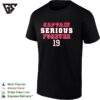 Chicago Blackhawks Captain Serious Forever Jonathan Toews 19 T-Shirt