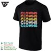 Clowns Clowns Clowns Clowns Clowns T-Shirt 70s Retro Rainbow Text Aesthetic Design