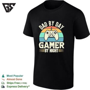 Dad By Day Gamer By Night