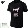 Deer This Is A Big No No Around Here Humor T-Shirt