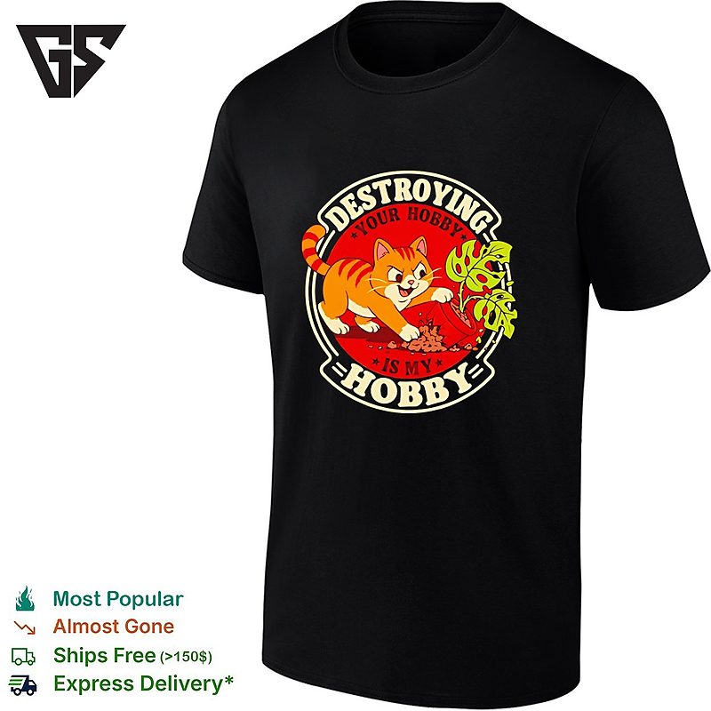 Destroying Your Hobby Is My Hobby Mischievous Cat With Houseplant Vintage T-Shirt Destroying Your Hobby Is My Hobby Mischievous Cat With Houseplant Vintage T-Shirt
