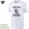 Doc Brown Back To The Future We Have To Go Back To 1945 Find Trumps Father T-Shirt