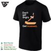 Don’t Get Angry Get Incensed Cartoon T-Shirt