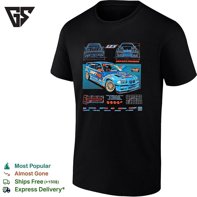 Drift Hq Bmw E36 2026 Race Program Poster T-Shirt Drift Hq Bmw E36 2026 Race Program Poster T-Shirt