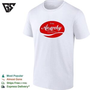 Enjoy Anarchy It’s The Real Things T-Shirt