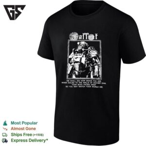 Fallout Video Game Brotherhood Of Steel Power Armor Hoover Dam Quote T-Shirt