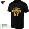 Forever Is Now Ny Basketball Bold Text New York Knicks T-Shirt