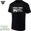 Free Men Bear Arms Rifle Silhouette Bold Patriotic Text T-Shirt