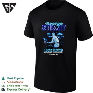 George Strait Live 2026 Austin Tx Lubbock Tx Clemson Sc Tour Concert Event T-Shirt