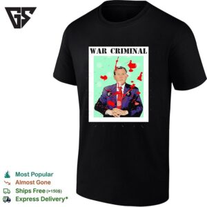 George W Bush War Criminal Parody Protest Politics Activist Politics T-Shirt