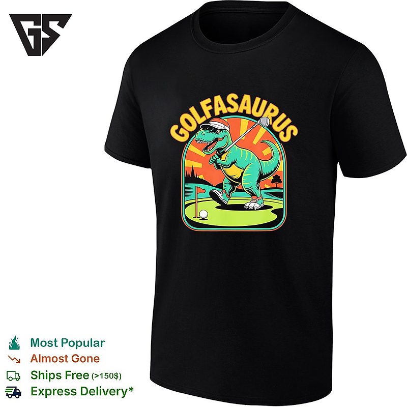 Golfasaurus T Rex Dinosaur Golfer Playing On The Green Golf Course Funny T-Shirt Golfasaurus T Rex Dinosaur Golfer Playing On The Green Golf Course Funny T-Shirt