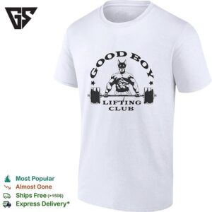 Good Boy Lifting Club Bodybuilder Dog Weightlifting Fitness Gym Workout T-Shirt
