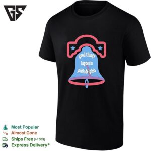 Good Things Happen In Philadelphia Liberty Bell Symbol City Pride Premium T-Shirt