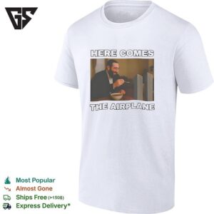 Here Comes The Airplane World Trade Center Parody Comedy Humor T-Shirt