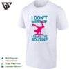 I Don’t Mess Up I Remix The Routine Breakdance Street Dance Urban Hip Hop T-Shirt