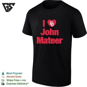 I Love John Mateer Oklahoma Sooners Football T-Shirt