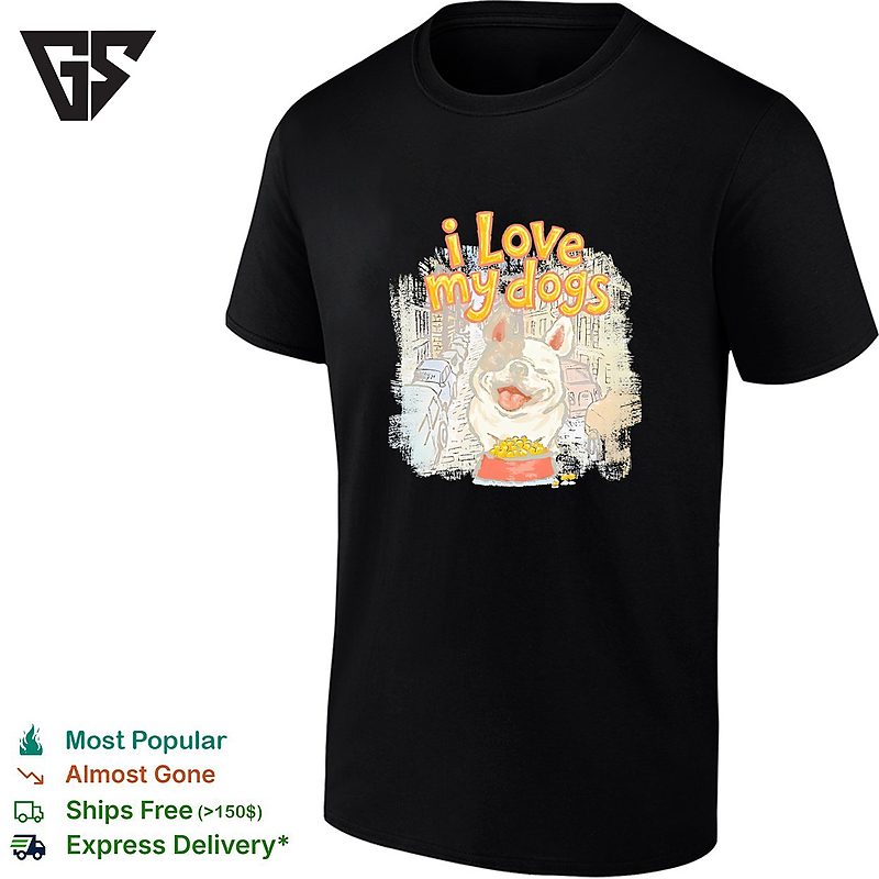 I Love My Dogs French Bulldog Pet Lover Street Scene City Life Lover Comfort T-Shirt I Love My Dogs French Bulldog Pet Lover Street Scene City Life Lover Comfort T-Shirt