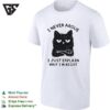 I Never Argue I Just Explain Why I’m Right Grumpy Black Cat Kitten Lovers T-Shirt