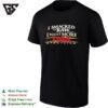 I Smacked It Raw I Want More Wrestling Promo Bold Text T-Shirt