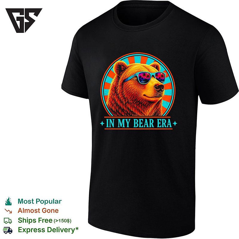 In My Bear Era Retro Sunset Grizzly Animal Outdoors Nature Wilderness Themed T-Shirt In My Bear Era Retro Sunset Grizzly Animal Outdoors Nature Wilderness Themed T-Shirt
