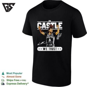 In Stephon Castle San Antonio Spurs We Trust NBA Finals Signature T-Shirt