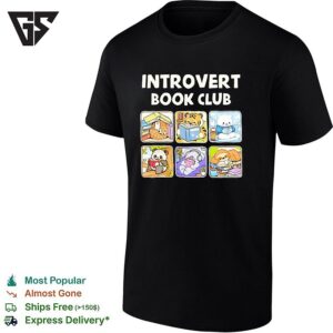 Introvert Book Club Cute Animals Reading Books Tiger Panda Sloth Art T-Shirt