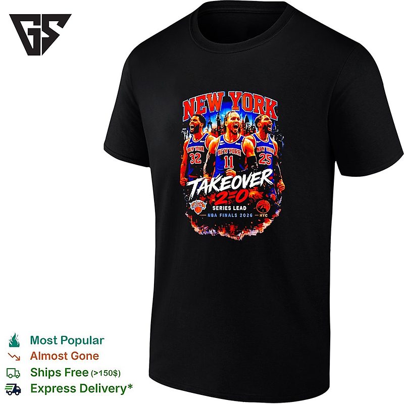 Jalen Brunson Karl Anthony Towns Mikal Bridges New York Knicks Takeover 2 0 Series Lead Finals 2026 T-Shirt Jalen Brunson Karl Anthony Towns Mikal Bridges New York Knicks Takeover 2 0 Series Lead Finals 2026 T-Shirt