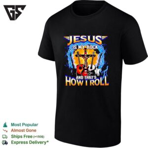 Jesus Is My Rock And That’s How I Roll Lightning Graphic T-Shirt