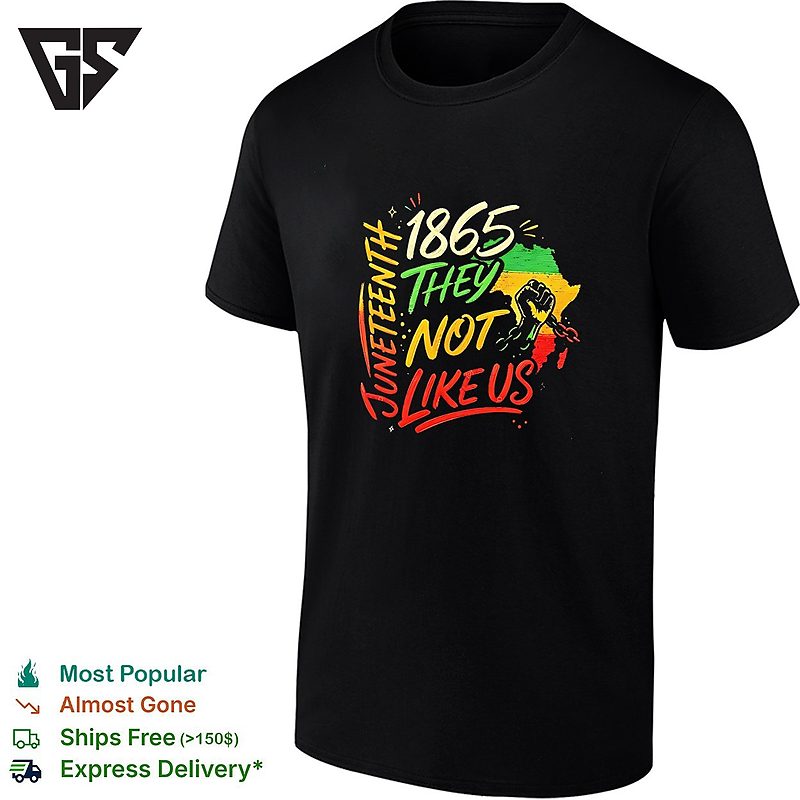 Juneteenth 1865 They Not Like US Africa Flag Fist With Broken Chain Art T-Shirt Juneteenth 1865 They Not Like US Africa Flag Fist With Broken Chain Art T-Shirt