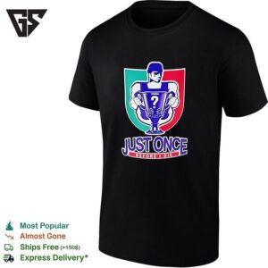 Just Once Before I Die Italian Soccer Trophy Shield Parody T-Shirt
