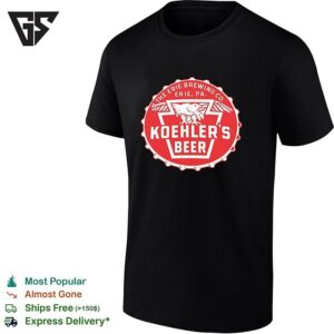Koehlers Beer Erie Brewing Co Erie Pa Eagle Bottle Cap Vintage T-Shirt