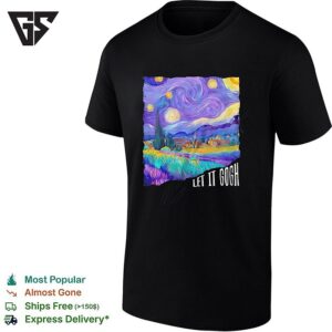Let It Gogh Van Gogh Starry Night Art Pun Humor T-Shirt