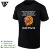 Lion Skull The Lion Has Now Hit The Age Where Не Must Now Start Taking Life Seriously T-Shirt