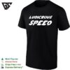 Ludicrous Speed Spaceballs Movie Quote Parody Reference Design T-Shirt