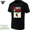 Man No Workers No Nothing Retro T-Shirt