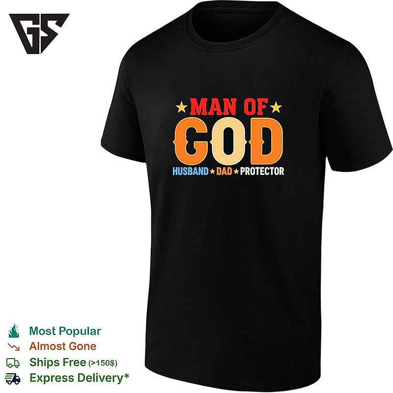 Man Of God Husband Dad Protector Vintage T-Shirt Man Of God Husband Dad Protector Vintage T-Shirt