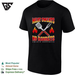Meat Sweats No Regrets Shield Republic Spatula And Fork Flames T-Shirt