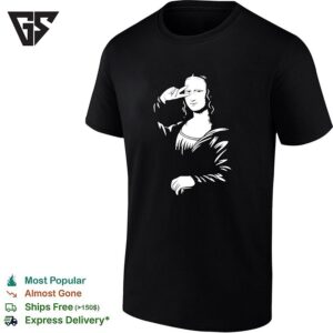 Mona Lisa Say Hi Funny T-Shirt