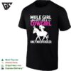 Mule Girl Just Like A Cowgirl Only Much Cooler Bold Lettering Graphic T-Shirt