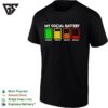 My Social Battery Low Around People 2 To 5 Scale Introvert Funny T-Shirt